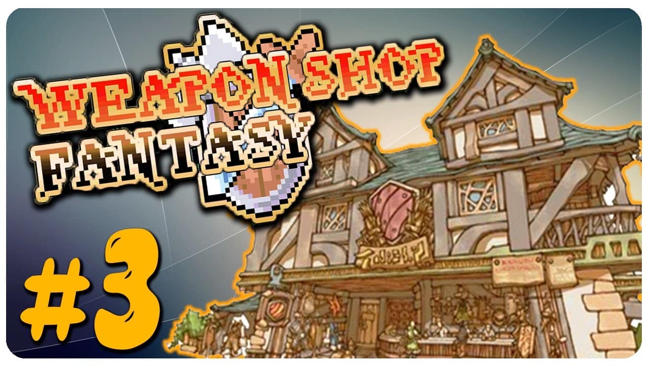 Weapon Shop Fantasy, être boss c’est amusant